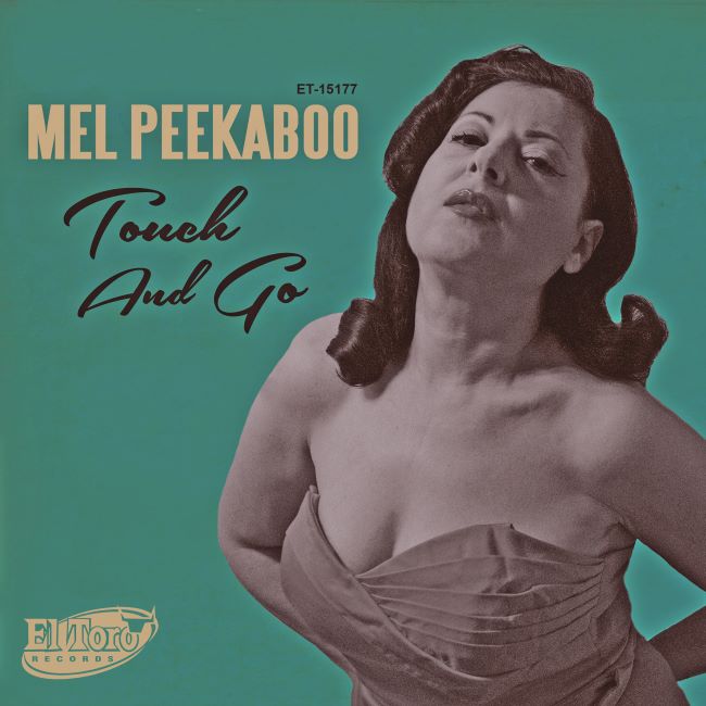 Peekaboo ,Mel - Touch And Go + 1